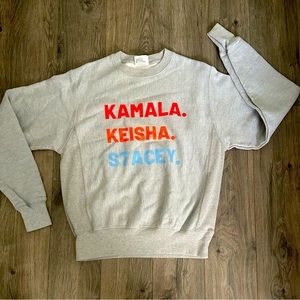 Kamala Keisha Stacy sweat shirt made by champion